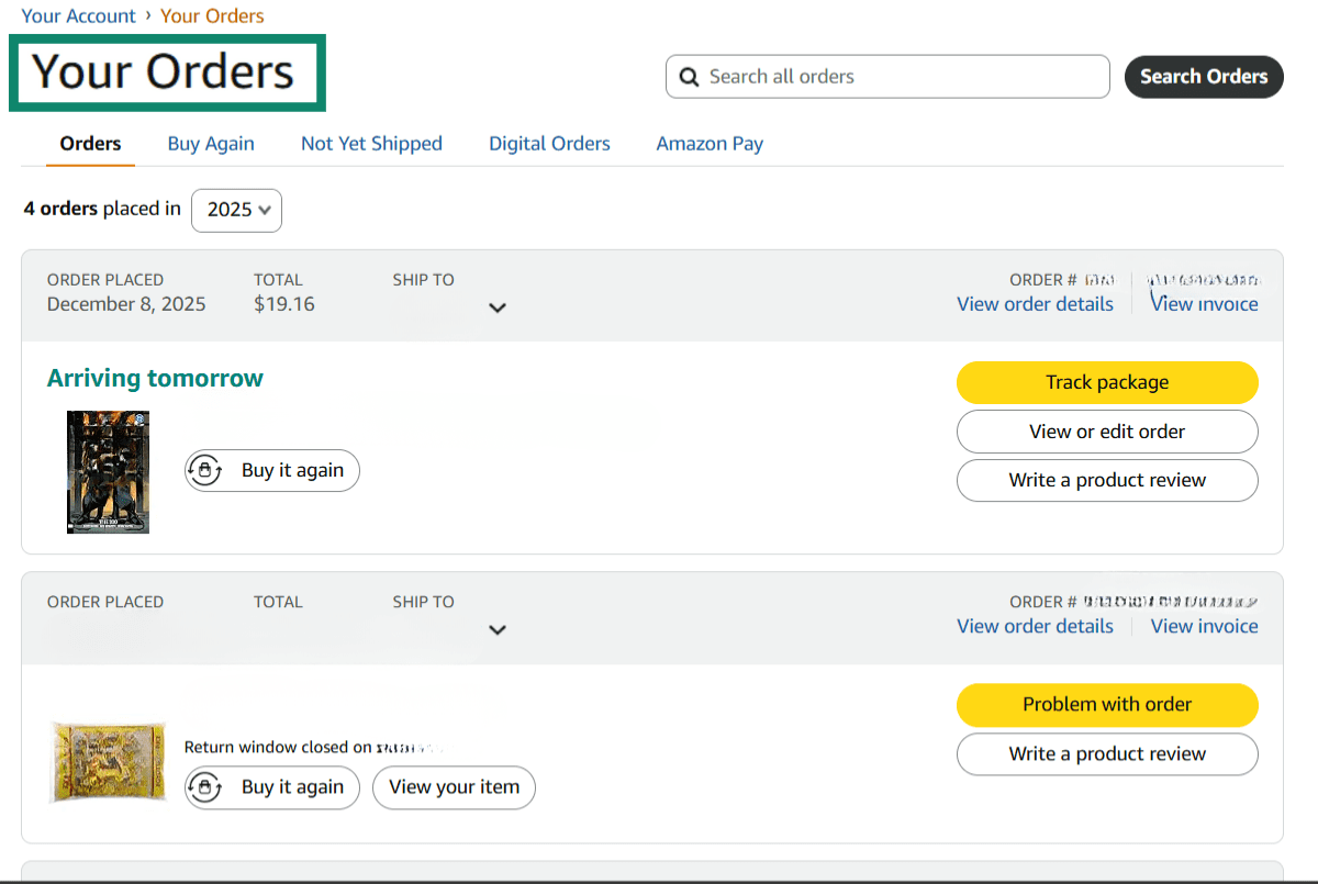 Log in to Amazon and open Your Orders.